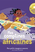 Mes comptines africaines, émilie jacob, Livre jeunesse