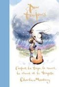 Pour toujours, l'enfant, la taupe, le renard, le cheval et la tempête-Charlie Mackesy-Livre jeunesse