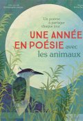 Une année en poésie avec les animaux : un poème à partager chaque jour-Collectif-Britta Teckentrup-Livre jeunesse