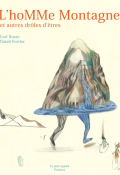L'homme montagne et autres petits êtres-Carl Norac-Natali Fortier-Livre jeunesse
