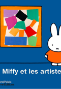 Miffy et les artistes-Dick Bruna-Livre jeunesse