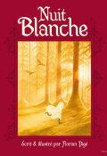 Nuit blanche-Florian Pigé-Livre jeunesse