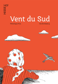 Vent du Sud, Véronique Foz, Cécile Basecq, Livre Jeunesse