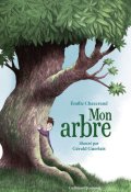 Mon arbre / Mon enfant, Émilie Chazerand, Gérald Guerlais, Livre jeunesse