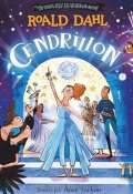 Cendrillon, Roald Dahl, Adam Larkum, Livre jeunesse