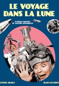 Le voyage dans la lune, Olivier Fredj, Jean Lecointre, Livre jeunesse