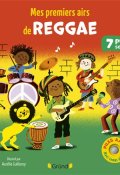 Mes premiers airs de reggae, Aurélie Guillerey, Livre jeunesse
