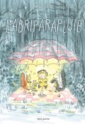 L'abriparapluie, Aurélie Castex, Livre Jeunesse