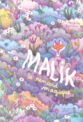 Malik : le renard magique, Mathilde Ramadier, Mari Novion, Livre jeunesse