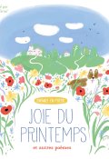 Joie du printemps, Ana Terral, Livre jeunesse