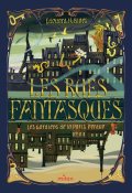 Les rues fantasques (T.1) - Edouard H. Blaes - Livre jeunesse