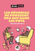 Les bégonias ne poussent pas que dans les pots, Daniela Ginevro, Livre Jeunesse