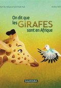On dit que les girafes sont en Afrique, Naïl Ver-Ndoye, Farid Malki Paul, Audrey Sakho, Livre jeunesse