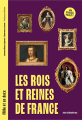 Les rois et reines de France, Laurenne Massy-Legrand, Livre Jeunesse