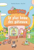 Daisy et Pobi. Le plus beau des gâteaux - Nathalie Dargent - Hyun Kim - Livre jeunesse