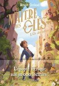 Le maitre des clés (T.2). L'or des lutins, Benoît Grelaud, Alizée Favier, Livre Jeunesse