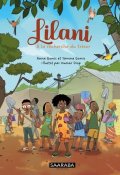 Lilani T.1 - Anna Gomis - Yamma Gommis - Oumar Diop - Livre jeunesse
