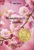 Murmures sous le cerisier, Annie Debord, Livre jeunesse