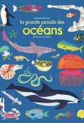 La grande parade des océans - Natasha Durley - Livre jeunesse