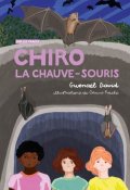 Chiro, Gwenaël David, Carine Prache, Livre jeunesse