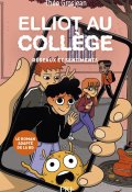 Elliot au collège. Réseaux et sentiments - Théo Grosjean - Nicolas Jaillet - Livre jeunesse