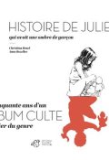 Histoire de Julie qui avait une ombre de garçon, Christian Bruel, Anne Bozellec, Livre jeunesse