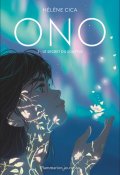 Ono (T. 3). Le secret du souffle, Hélène Cica, Livre Jeunesse