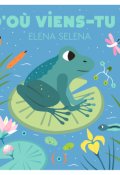 D'où viens-tu ?, Elena Selena, livre Jeunesse